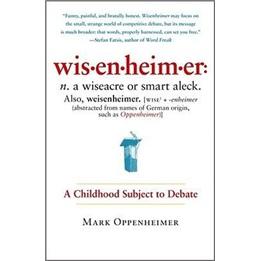 Wisenheimer:AChildhoodSubjecttoDebate