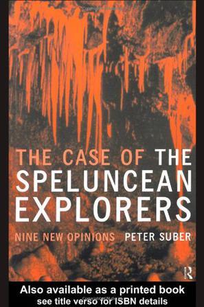 The Case of the Speluncean Explorers：Nine New Opinions