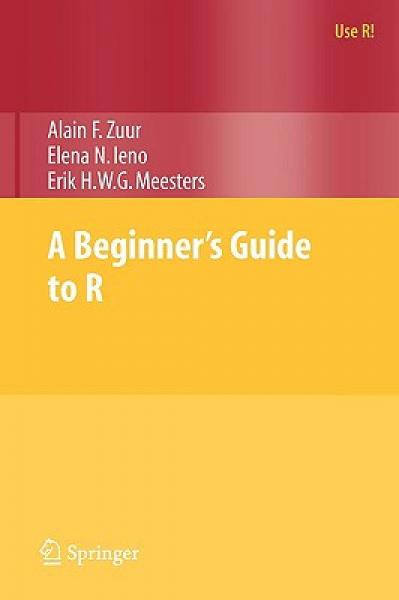 A Beginner's Guide to R