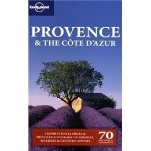 Lonely Planet: Provence &amp; the Cote D'Azur孤獨(dú)星球旅行指南：普羅旺斯與蔚藍(lán)海岸