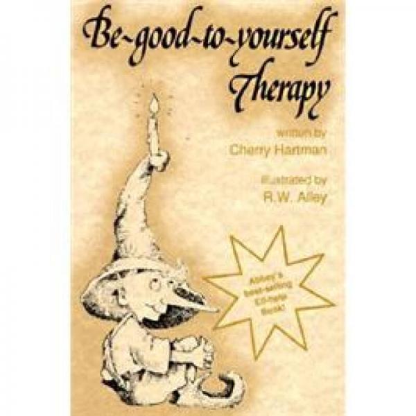 Elf-Be Good To Yourself Therap