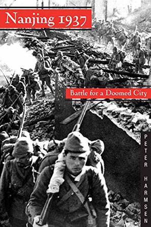 Nanjing 1937：Battle for a Doomed City