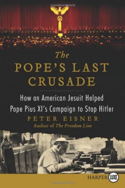 The Pope's Last Crusade [Large Print]