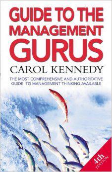 Guide to the Management Gurus 4th Edition