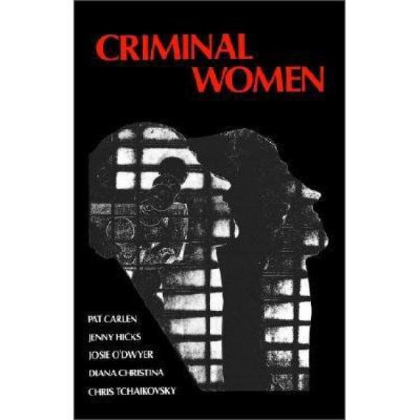 CriminalWomen:SomeAutobiographicalAccounts