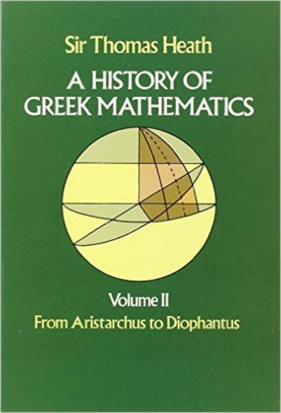 A History of Greek Mathematics, Volume II  From 