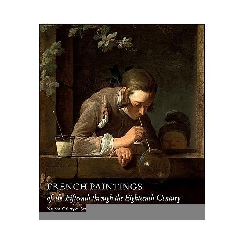 French Paintings of the Fifteenth Through the Eighteenth Century