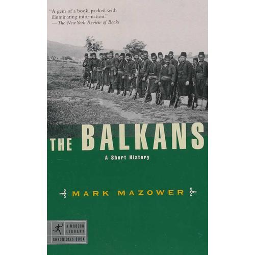 The Balkans：A Short History