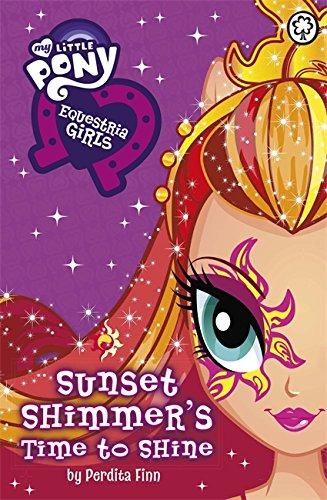 Equestria Girls: Sunset Shimmer's Time to Shine
