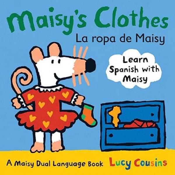 Maisy's Clothes/La Ropa de Maisy [Board book]