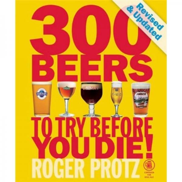 300 Beers to Try Before You Die!