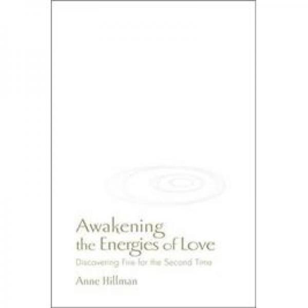Awakening Energies Of Love