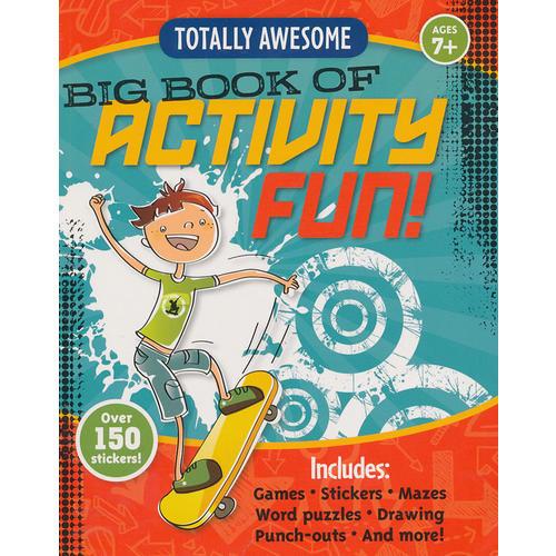 Totally Awesome Big Book of Activity Fun
