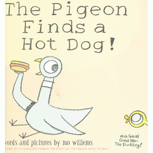 Pigeon Finds a Hot Dog!, The 鸽子捡到一个热狗(莫·威廉斯作品，精装) 
