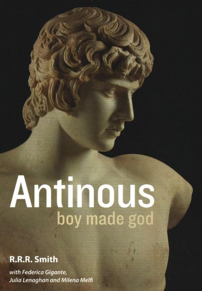 Antinous: Boy Made God