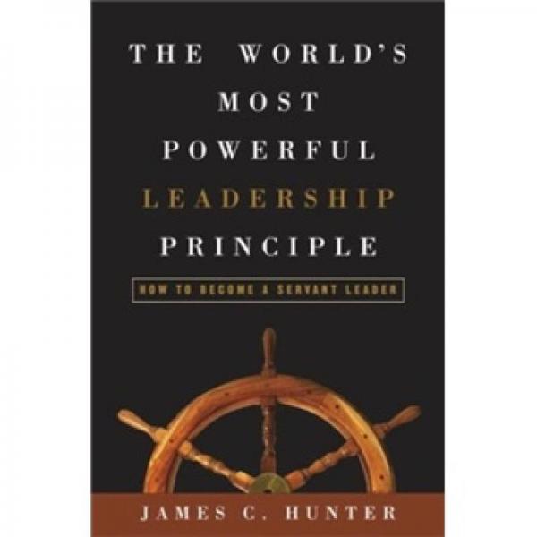 The World's Most Powerful Leadership Principle