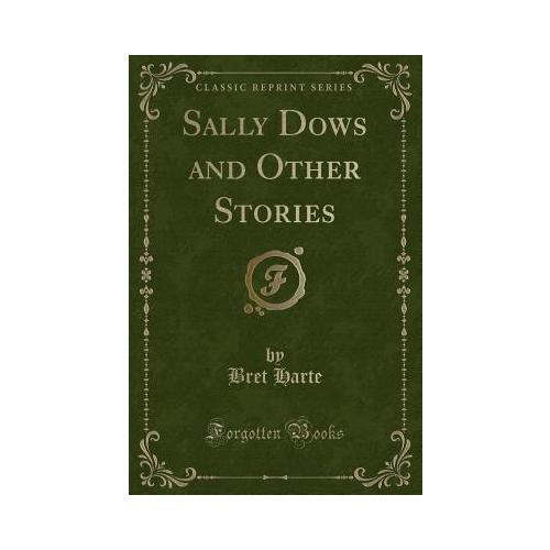 Sally Dows and Other Stories 