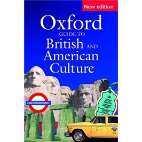 Oxford Guide to British and American Culture[牛津英美文化指南(新版 軟皮)]
