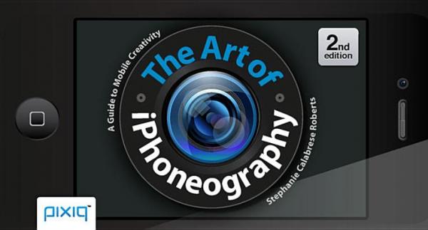 TheArtofIphoneography:AGuidetoMobileCreativity