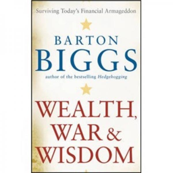 Wealth, War And Wisdom[财富、战争与智慧]