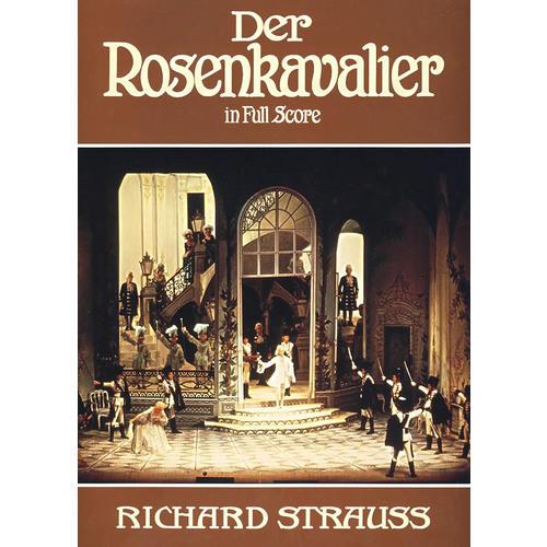 Der Rosenkavalier in Full Score施特劳斯《蔷薇骑士》全谱