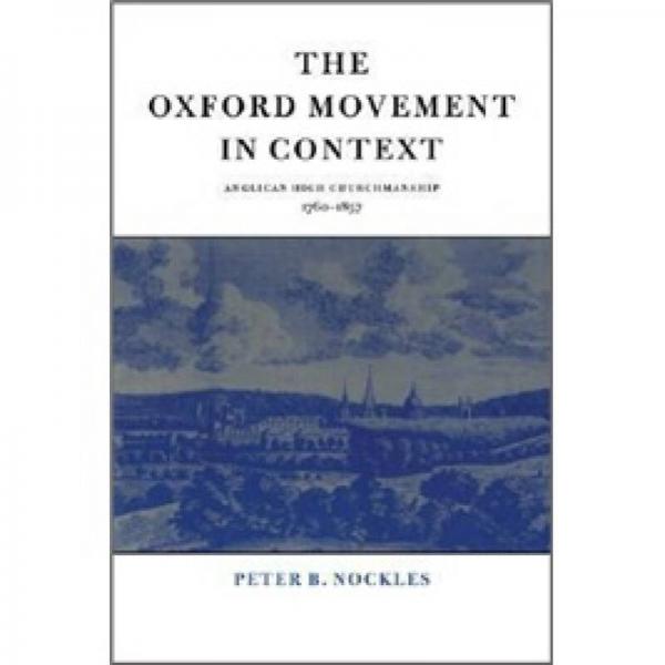 The Oxford Movement in Context