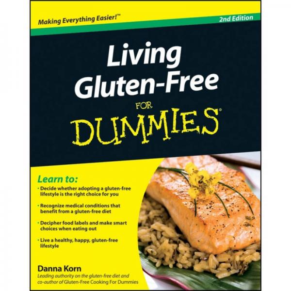 Living Gluten-Free For Dummies 傻瓜书-无腹部脂肪饮食　第2版