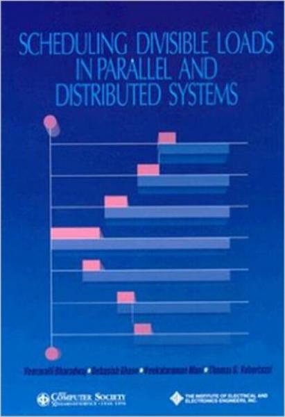 SchedulingDivisibleLoadsinParallelandDistributedSystems