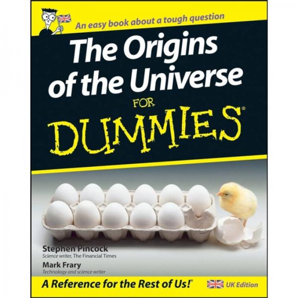 The Origins of the Universe for Dummies[宇宙起源傻瓜书]