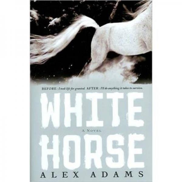 White Horse: A Novel