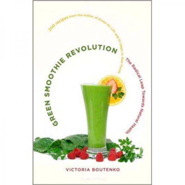 Green Smoothie Revolution
