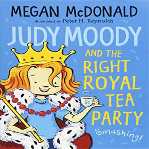 英文原版JudyMoodyandtheRightRoyalTeaParty