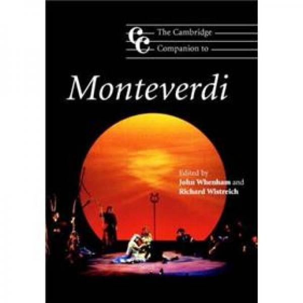 The Cambridge Companion to Monteverdi (Cambridge Companions to Music)