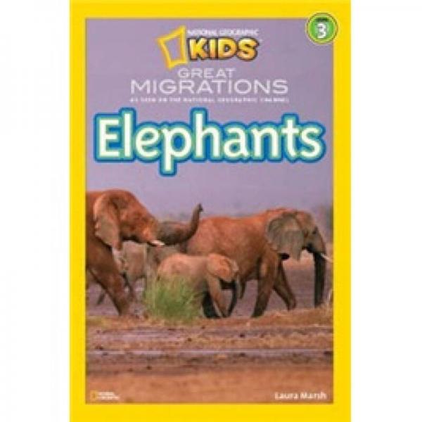 National Geographic Readers: Great Migrations Elephants