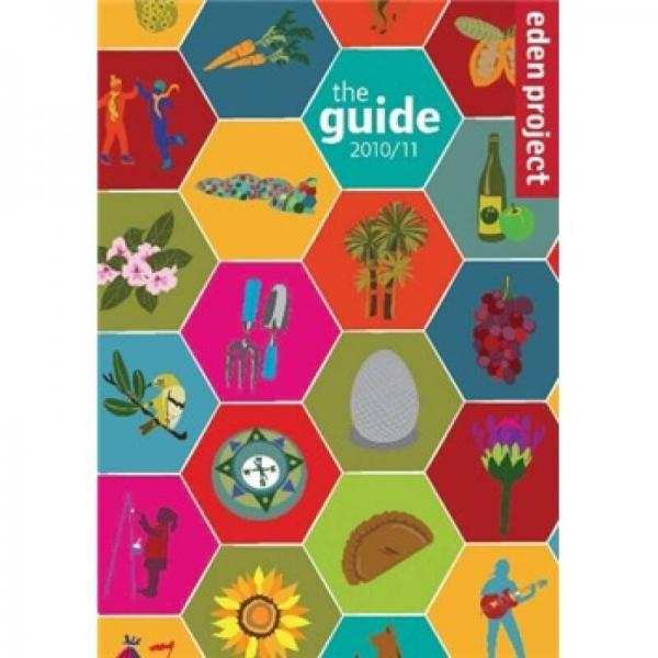 Eden Project: The Guide 10th Anniversary Edition