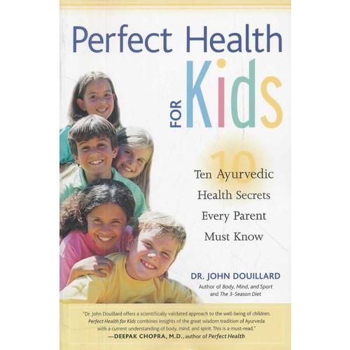 PERFECT HEALTH FOR KIDS