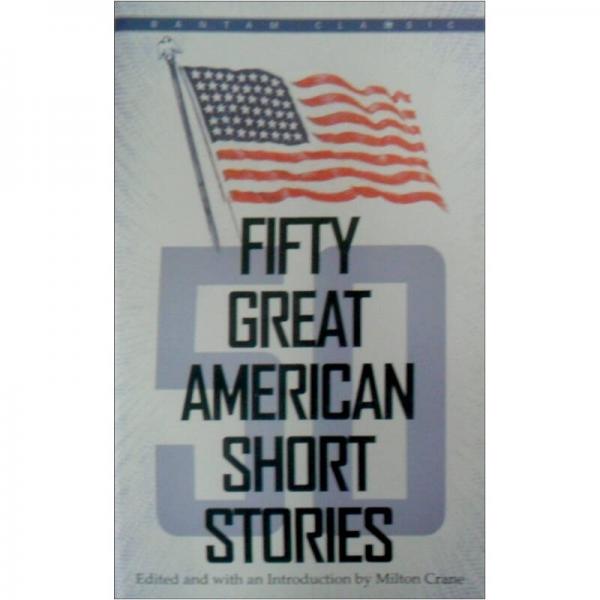 50 GREAT AMERICAN SHORT STORIES
