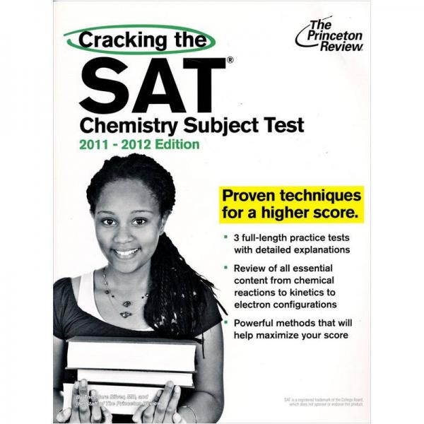 Cracking the SAT Chemistry Subject Test, 2011-2012 Edition (College Test Preparation)