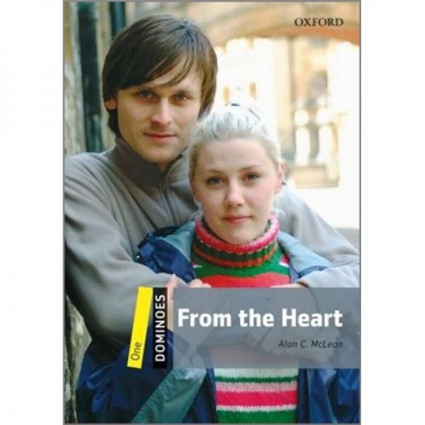 Dominoes Second Edition Level 1: From the Heart[多米諾骨牌讀物系列 第二版 第一級：真心]