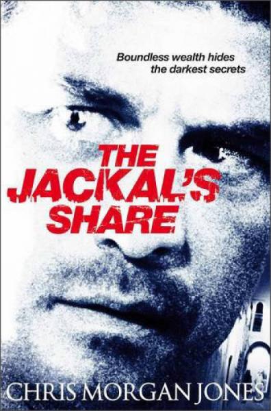 The Jackal's Share (Ben Webster Spy Thrillers, Book 2)