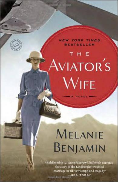 The Aviator'S Wife: A Novel[飞行员的妻子]