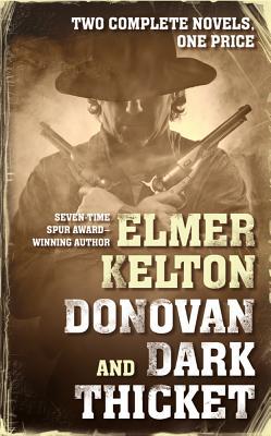 DonovanandDarkThicket:TwoCompleteNovels