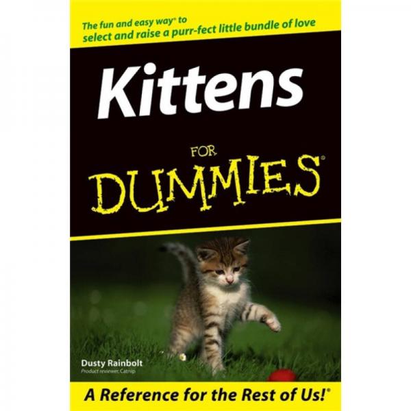 Kittens For Dummies[小猫简述]