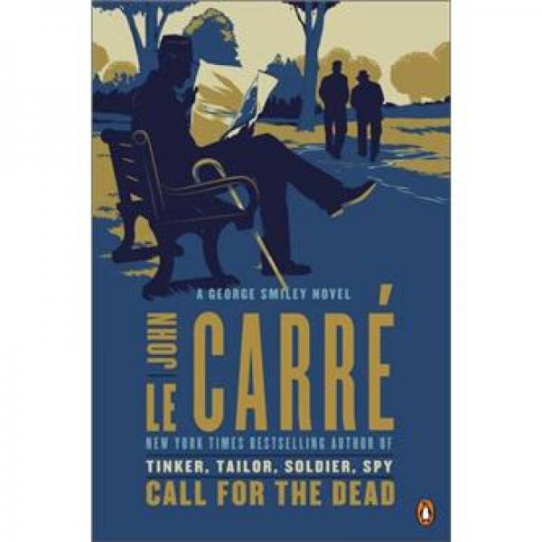 Call for the Dead：A George Smiley Novel