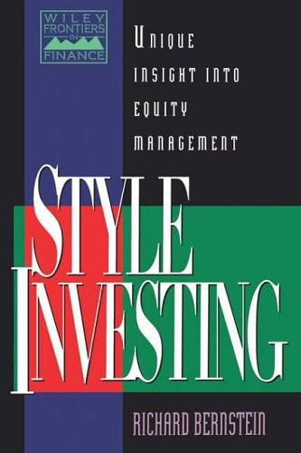 Style Investing：Unique Insight Into Equity Management
