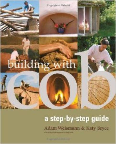 Building With Cob：A Step-by-step Guide