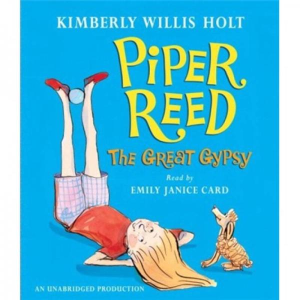 Piper Reed, the Great Gypsy 