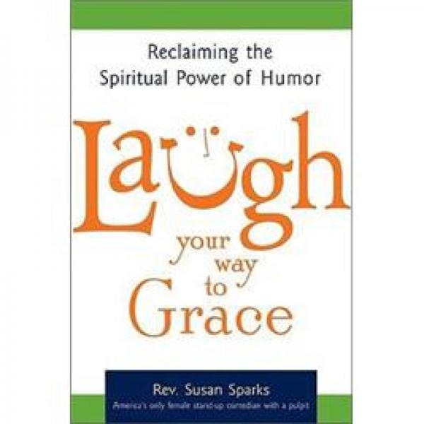 Laugh Your Way To Grace