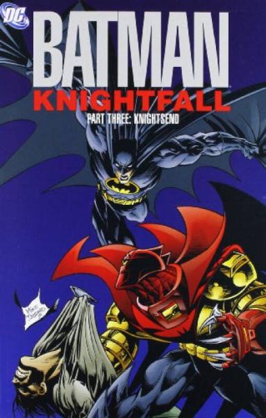 Batman：Knightfall, Part Three: KnightsEnd