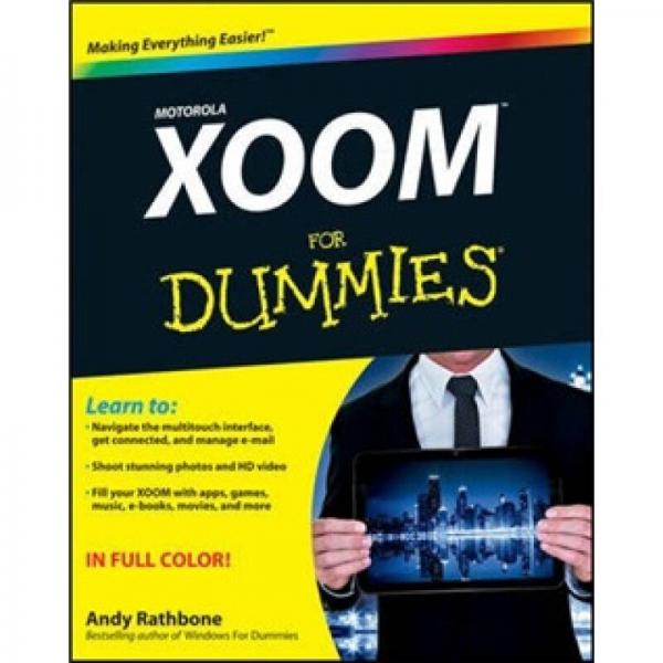 Motorola Xoom For Dummies[摩托罗拉Xoom平板电脑入门教程]